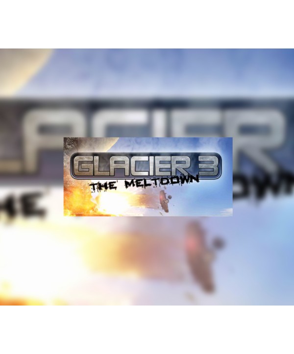 Glacier 3: The Meltdown Steam Key GLOBAL